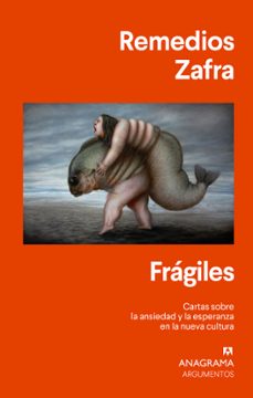 fragiles (ebook)-remedios zafra-9788433942685