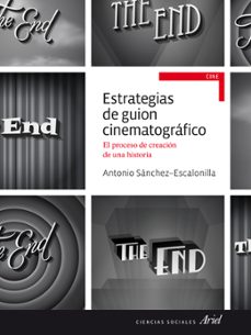 estrategias de guion cinematografico-antonio sanchez escalonilla-9788434414785