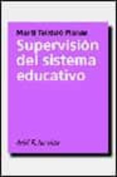 supervision del sistema educativo-marti teixido i planas-9788434426085