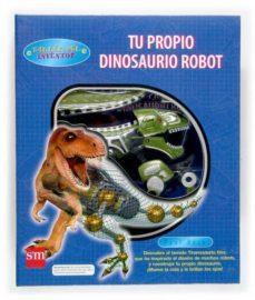 tu propio dinosaurio robot-9788434838185