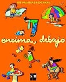 encima, debajo (mis primeras pegatinas)-maria trinidad lopes-mercedes garin-soledad candel-9788434878785