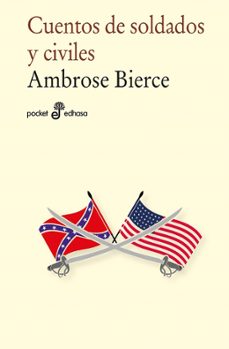 cuentos de soldados y civiles-ambrose bierce-9788435015585