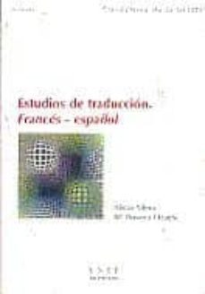 estudios de traduccion. frances-español-alicia yllera fernandez-9788436246285