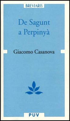 de sagunt a perpinya-giacomo casanova-9788437061085
