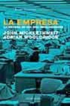la empresa: la historia de una idea revolucionaria-9788439709985
