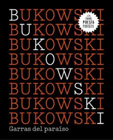 garras del paraiso (ebook)-charles bukowski-9788439742685