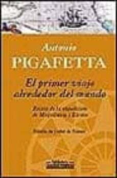 primer viaje alrededor del mundo-antonio pigafetta-9788440694485
