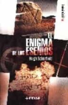 el enigma de los esenios: los origenes del cristianismo y el mist erio del verdadero maestro-9788441416185