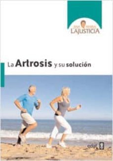 la artrosis y su solucion (ebook)-ana maria lajusticia-9788441430785