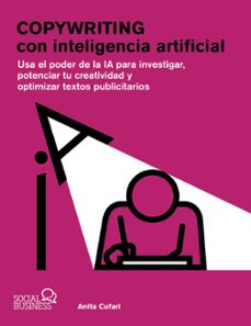 copywriting con inteligencia artificial (social media)-anita a. cufari-9788441550285