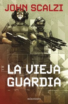 la vieja guardia nº 01/06 (ebook)-john scalzi-9788445000885