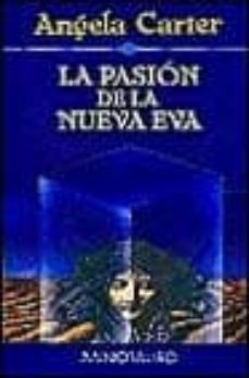 pasion de la nueva eva. rustica-9788445070185