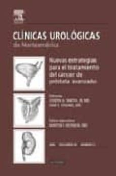 clinicas urologicas de norteamerica 2006, nº 2: nuevas estrategia s para el tratamiento del cancer de prostata avanzado-p.f. fulgham-9788445817285