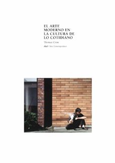 el arte moderno en la cultura de lo cotidiano-9788446011385