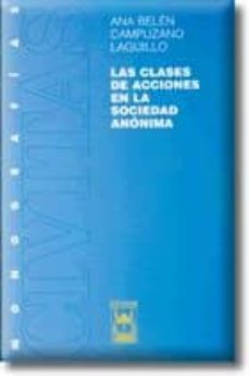 las clases de acciones en la sociedad anonima-9788447015085