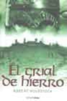 el grial de hierro (el codice de merlin 2)-robert holdstock-9788448039585