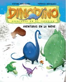 aventuras en la nieve (dinodino)-9788448831585