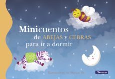 minicuentos de abejas y cebras para ir a dormir (minicuentos) (ebook)-9788448845285