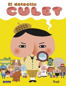 el detectiu culet (el detective culete)-9788448851385
