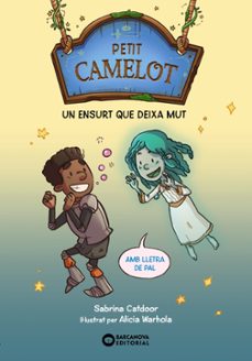 petit camelot: un ensurt que deixa mut-sabrina catdoor-9788448959685