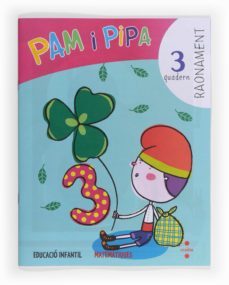 raonament 3. pam i pipa infantil catala  ed. 2013-9788466131285