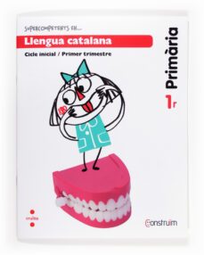 llengua catalana. quadern d'activitats  1. construïm  1º educacion primaria ed 2014-9788466134385