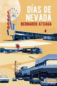 dias de nevada-bernardo atxaga-9788466332385