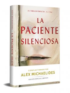 la paciente silenciosa (edicion limitada firmada)-alex michaelides-9788466376785