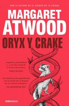 oryx y crake (trilogía de maddaddam 1)-margaret atwood-9788466377485