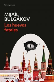 los huevos fatales-mijail bulgakov-9788466378185