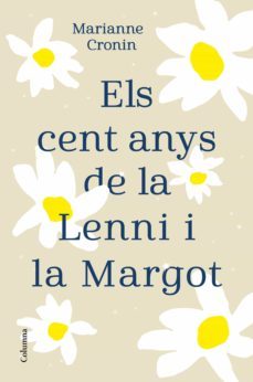 els cent anys de la lenni i la margot (ebook)-marianne cronin-9788466427685