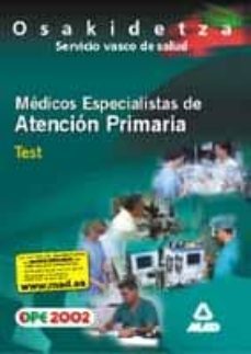 test medicos especialistas de atencion primaria de osakidetza-9788466508285