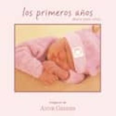 los primeros años: diario para niñas-anne geddes-9788466624985