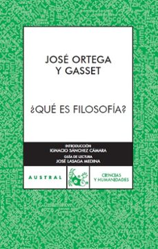 ¿que es filosofia?-jose ortega y gasset-9788467022285