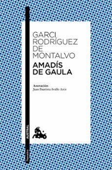 amadis de gaula-garci rodriguez de montalvo-9788467043785
