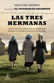 las tres hermanas-heather morris-9788467064285