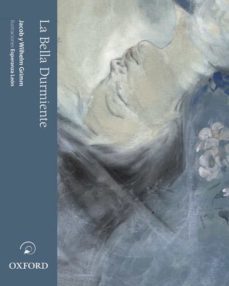 la bella durmiente (arbol de la lectura cuentos maravillosos)-9788467354485