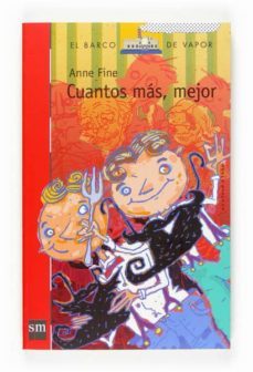 cuanto mas mejor-anne fine-9788467519785