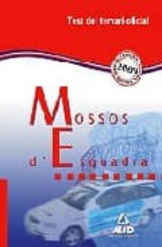 mossos d esquadra: test del temari oficial-9788467628685