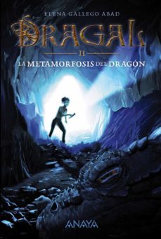 dragal ii: la metamorfosis del dragon-9788467871685
