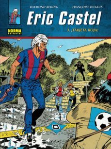 eric castel 3: ¡tarjeta roja! (ebook)-9788467906585