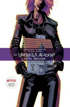 the umbrella academy 3: hotel oblivion (ed. rustica)-9788467938685