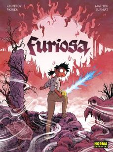 furiosa-geoffroy monde-mathieu burniat-9788467970685