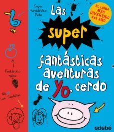 2. las superfantasticas aventuras de yo, cerdo-emer stamp-9788468323985