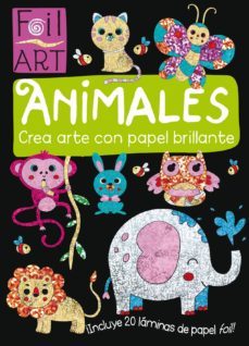 animales. crea arte con papel brillante-9788468331485