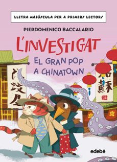 l investigat: el gran pop a chinatown-pierdomenico baccalario-9788468374185