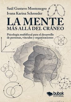 la mente mas alla del craneo (ebook)-saul gustavo montenegro-ivana karina schroeder-9788468593678