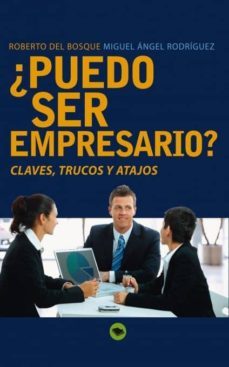 ¿puedo ser empresario? (ebook)-miguel rodriguez angel-roberto bosque del-9788468615585