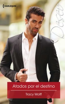 atados por el destino-tracy wolff-9788468794785