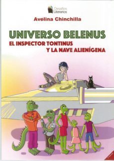 el inspector tontinus y la nave alienigena-avelina chinchilla-9788469794685